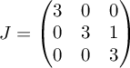 risiko sjælden Manchuriet Jordan cannonical form 3x3 example - Triple real root - Eigenspace with 2  dimension